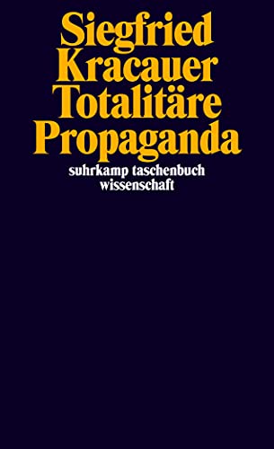 Totalitäre Propaganda (suhrkamp taschenbuch wissenschaft) von Suhrkamp Verlag AG